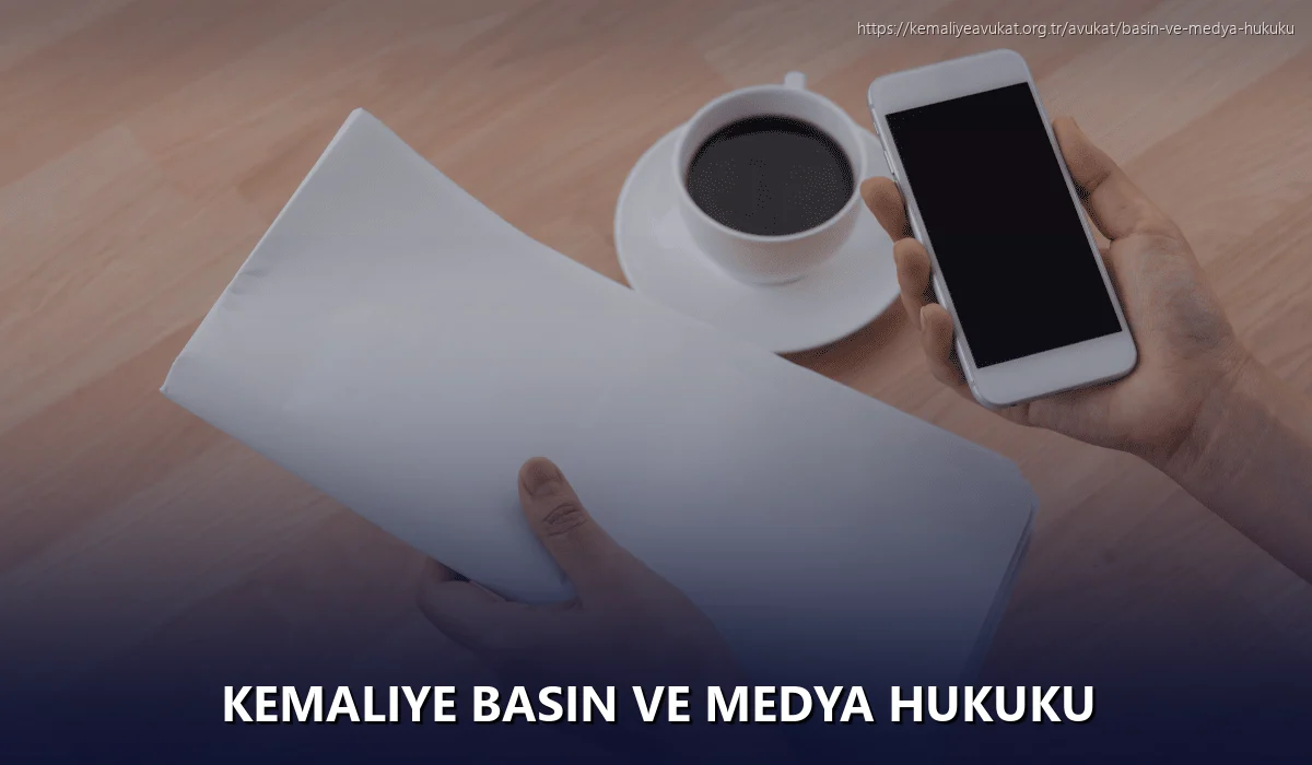 Kemaliye Basın ve Medya Hukuku