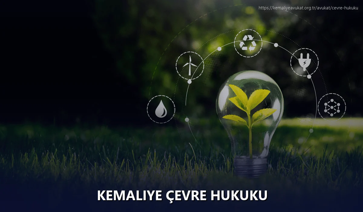 Kemaliye Çevre Hukuku