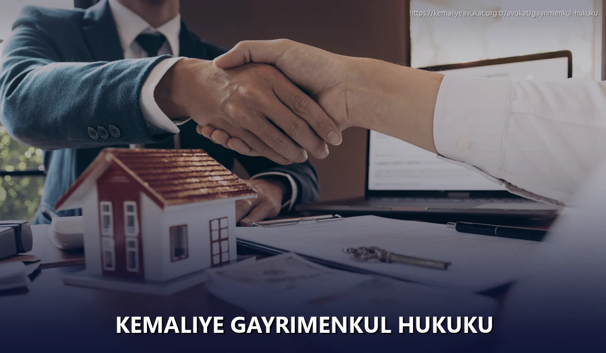 Kemaliye Gayrimenkul Hukuku