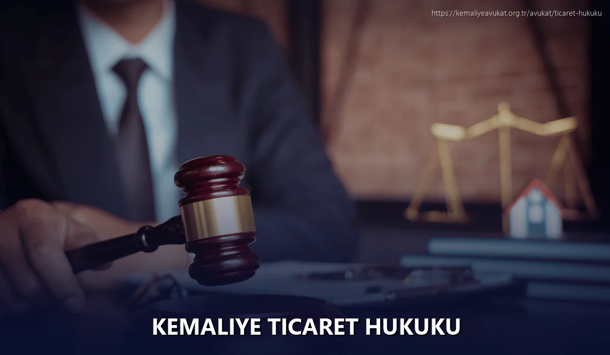 Kemaliye Ticaret Hukuku